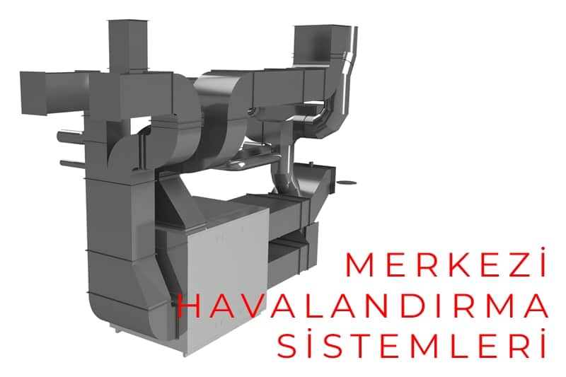 Merkezi Havalandırma Sistemi Ne İşe Yarar?
